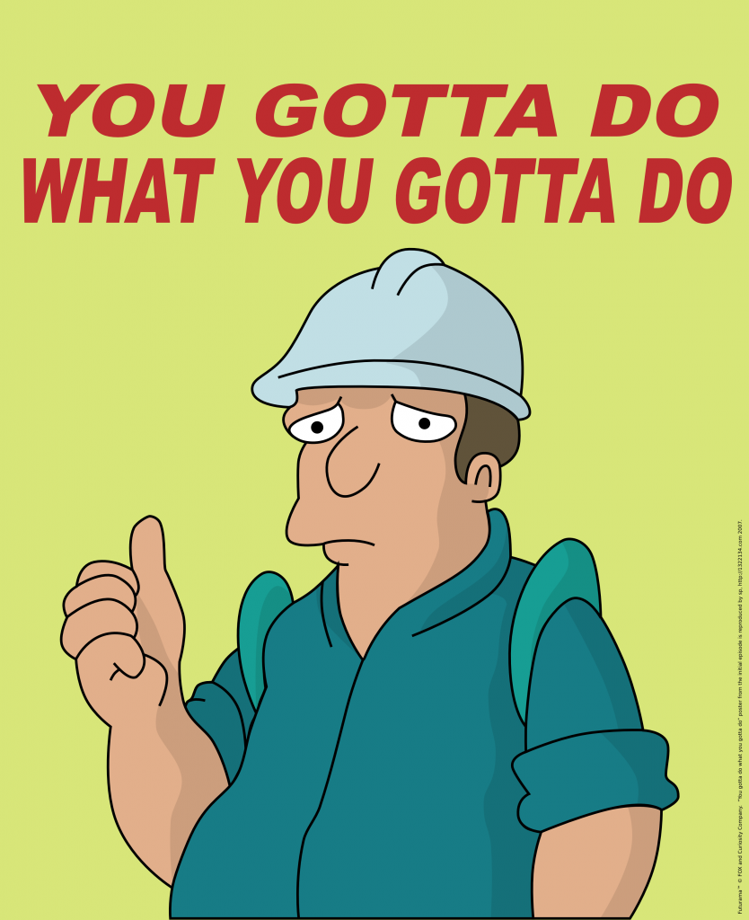 5f176f8073b5d36d53d9cf77_You-Gotta-Do-What-You-Gotta-Do-834x1024.png