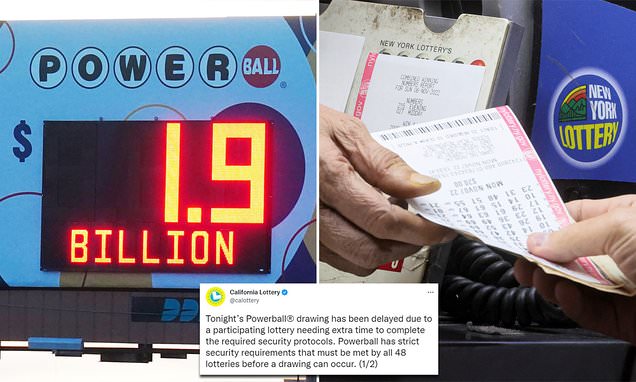 Powerball draw for $1.9 billion is DELAYED because participating state hasn't processed