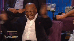 Image result for mike tyson laugh gif