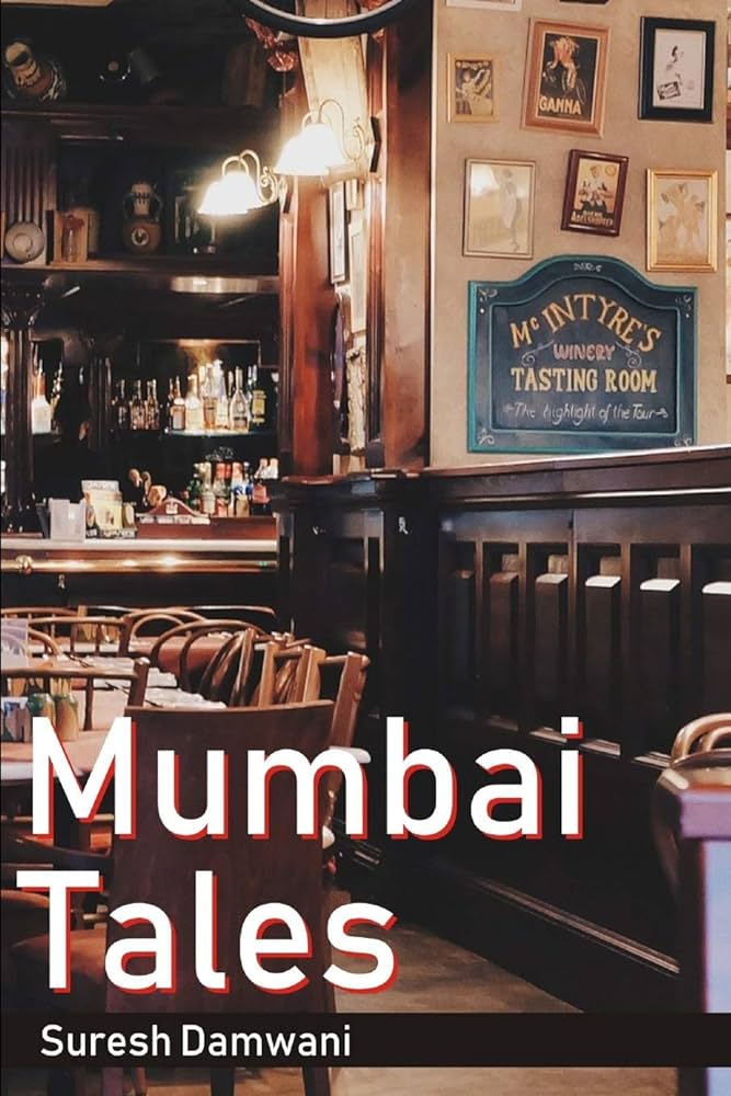 Mumbai Tales: D, Suresh: 9781711254210: Amazon.com: Books