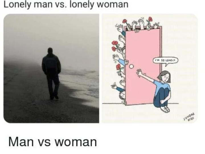 Gendered loneliness [meme] : r/pointlesslygendered