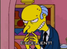 Excellent Simpsons GIF - Excellent Simpsons MrBurns - Discover & Share GIFs