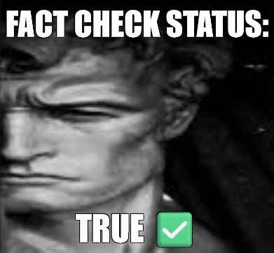 Fact Check Status True Meme - Fact check status true - Discover & Share GIFs