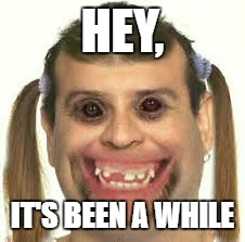 Hey there! - Imgflip