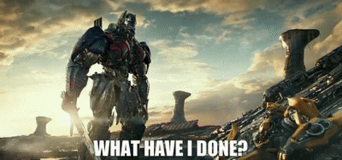 Transformers Optimus Prime GIF - Transformers Optimus Prime What Have I  Done - Discover & Share GIFs