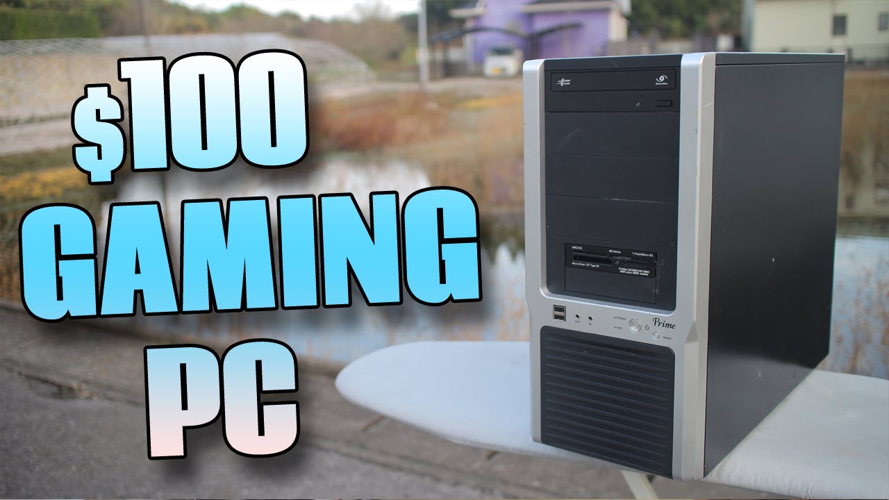 Image result for $100 gaming pc
