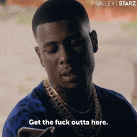 Get The Fuck Outta Here GIF by P-Valley