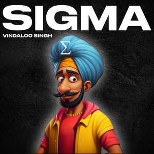 Sigma Mode - Single by Vindaloo Singh | Spotify