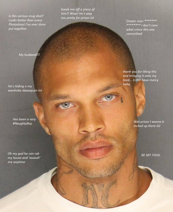 break me off a piece of him!! Wow! He's way too pretty for prison lol Is this serious mug shot? Looks better than every Photoshoot I've ever done put together. Dream man*** x I don't care what crime this one committed My husband!!! thank you for liking this and bringing it onto my feed... LORD have mercy haha He's hiding n my wardrobe daaaayum lol Hes been a very #NaughtyBoy Wat prison I wanna b locked up there lol Oh my god he can rob my house and 'assault' me anytime BE MY THUG