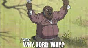 YARN | Why, Lord, why? | The Boondocks (2005) - S02E15 The Uncle Ruckus  Reality Show | Video gifs by quotes | 9d4d6a06 | 紗