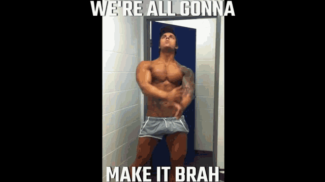 zyzz-we-are-all-gonna-make-it-zyzz.gif