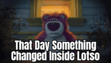 toy-story-that-day-something-changed-inside-lotso.gif