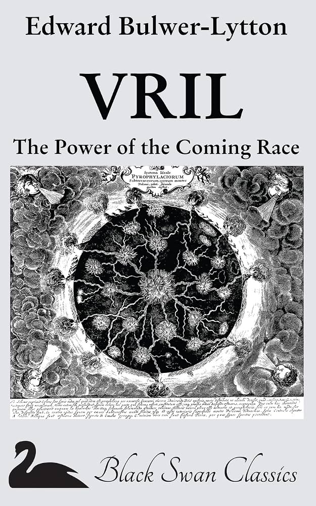 VRIL: The Power of the Coming Race: Amazon.co.uk: Bulwer-Lytton, Edward:  9781469915821: Books