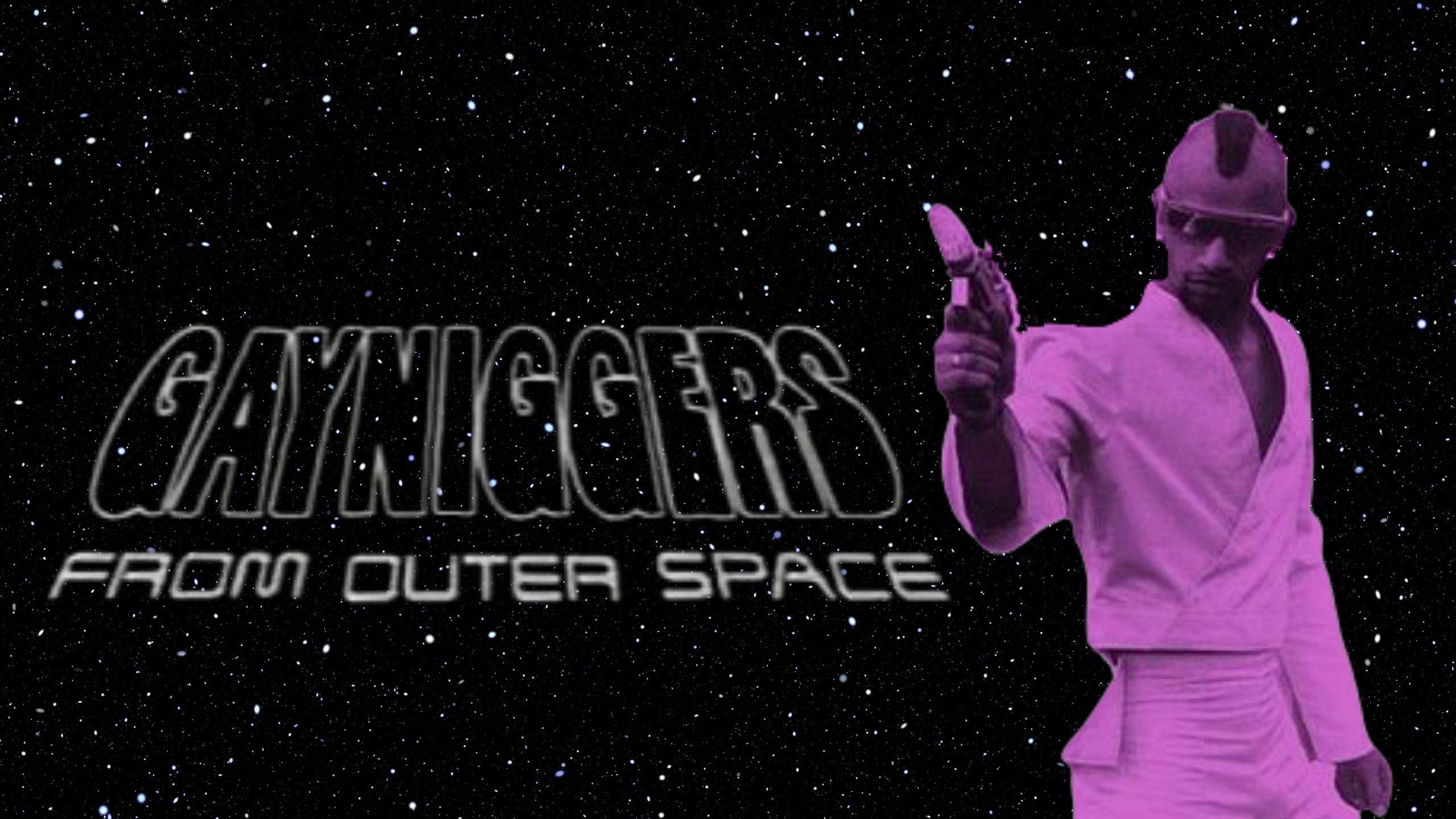 gay-niggers-from-outer-space.jpg