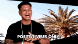 positive-vibes-only-good-vibes.gif