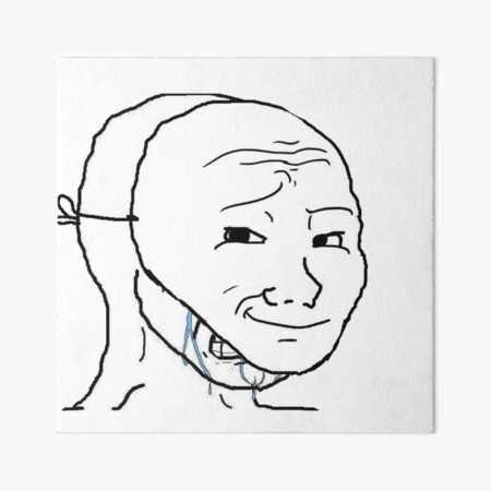 smug but crying inside wojak mask meme Art Board Print for Sale by zetaexe  | Redbubble