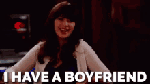 I Have A Boyfriend GIFs | Tenor
