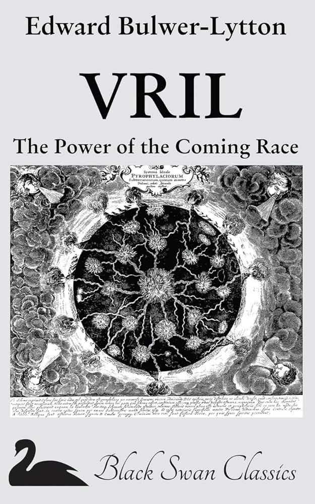VRIL: The Power of the Coming Race: Amazon.co.uk: Bulwer-Lytton, Edward:  9781469915821: Books
