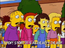 Stop Hes Already Dead GIFs | Tenor