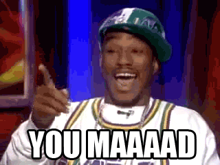 You Are Mad GIF - Find & Share on GIPHY