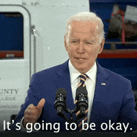 Itll Be Ok Joe Biden GIF by The Democrats Itll Be Ok Joe Biden GIF by The Democrats
