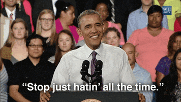 Hating Barack Obama GIF by Obama Hating Barack Obama GIF by Obama