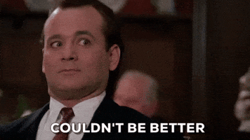 couldnt be better bill murray GIF couldnt be better bill murray GIF