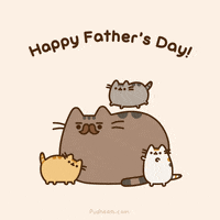 Fathers Day Dad GIF by Pusheen Fathers Day Dad GIF by Pusheen