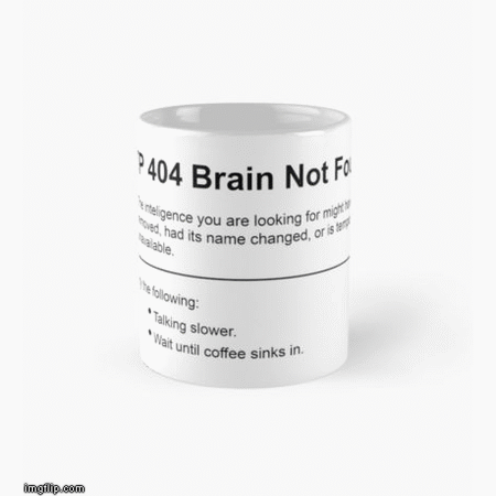 http-404-brain-not-found-kupa-bardak-masaustu-kalemlik__1311464197312897.gif