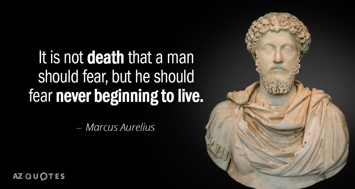 Quotation-Marcus-Aurelius-It-is-not-death-that-a-man-should-fear-but-1-30-39.jpg